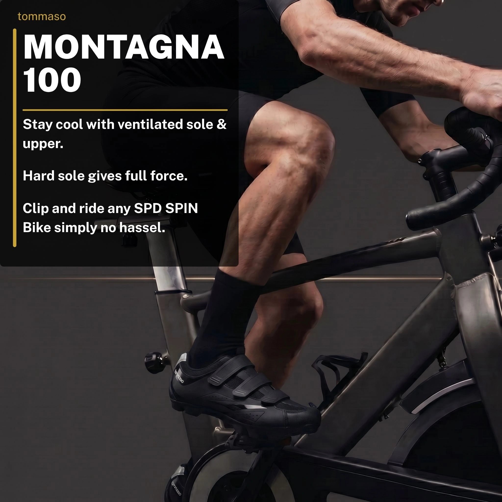 Montagna 100 - Indoor Cycling / SPD Cleat Included